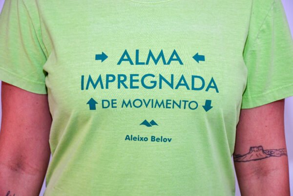 Camiseta - Alma Impregnada de Movimento Fem